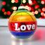 4" Rainbow LOVE Orn